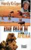 Eine farm in Afrika. Krüger Hardy