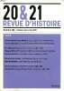 "20&21 revue d'histoire N°148 Octobre - décembre 2020 Sommaire: Le temps de l'auto-stop: liberté, mobilité, sécurité en France des années 1930 aux ...