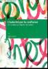 L'autorité par la confiance Un modèle de relation éducative. Beretti Marie
