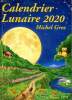 Calendrier lunaire 2020. Gros Michel