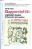 1972-1978 Klapperstei 68: un pionnier alsacien de la contre-information N°1 Collection Les cahiers d'Alter. Peyret Jocelyn