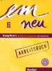 Em neu Hauptkurs Deursch als Fremdsprache Niveaustufe B2 2. Aktualisierte Auflage Arbeitsbuch 1 CD audio inclus. Perlmann-Balme Michaela et Schwalb ...