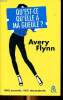 Qu'est ce qu'elle a ma gueule?. Flynn Avery