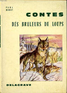 Contes des bruleurs de loup