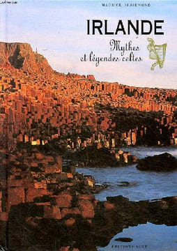 Irlande Mythes et légendes celtes. Dessemond Maurice