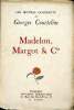 Les oeuvres complètes de Georges Courteline Madelon, Margot & Cie. Courteline Georges