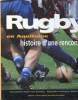 Rugby en Aquitaine Histoire d'une rencontre. Augustin Jean-Pierre et Bodis Jean-Pierre