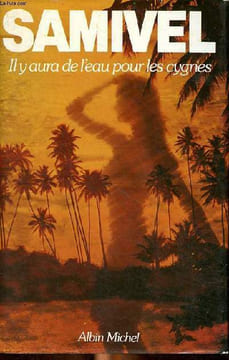Il y aura de l'eau pour les cygnes. Samivel