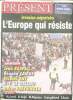 Présent Hors série Novembre - décembre 2015 Invasion migratoire L'Europe qui résiste. Collectif