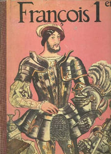 François 1er Collection Les Albums de France