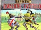 I cavalieri del castello. Collectif