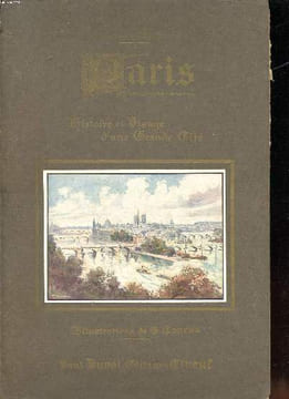 Paris Histoire et visage d'une grande cité.. Brisson Charles