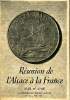 Réunion de l'Alsace à la France 1648 et 1798 N°17 Mai 1948. Collectif