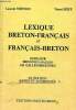 Lexique breton-français et français-breton 20è édition revue et augmentée. Stéphan Laurent et Séité Visant