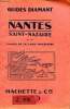 Nantes Saint Nazaire et les plages de la Loire-Inférieure Guides Diamant. Collectif