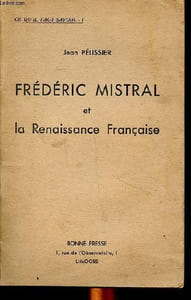 Frédéric Mistral et la Renaissance française