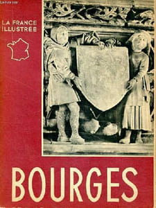 Bourges Collection La France illustrée