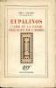 Eupalinos L'âme et la danse dialogue de l'arbre 13è édiion.. Valéry Paul