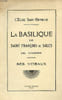 L'&eacute;glise Saint Hippolyte La basilique de Saint Fran&ccedil;ois de Sales de Thonon Ses vitraux. Collectif
