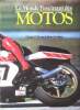 Le monde fascinant des motos. E. Deane Charles et Crichton Brian