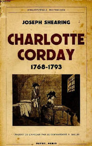 Charlotte Corday 1768-1793 Collection Bibliothèque historique