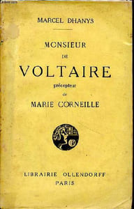 Monsieur de Voltaire précepteur de Marie Corneille