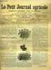 LE PETIT JOURNAL AGRICOLE N° 641 - 13e année - 12 avril 1908 - Culture de la violette - Les poules de ma tante : clôtures des parquets - A la société ...