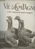 VIE A LA CAMPAGNE N° 212 - Vol. XVIII - Fév. 1921 - L'oie commune, sujet de rapport - Beauté des mufliers - Choix de bonnes plantes pour votre jardin ...