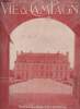 VIE A LA CAMPAGNE N° 254 - Vol. XXI - 1er août 1924 -Entrée féodale d'un château du XVIIIe - La chambre de la marquise de Dampierre - Les progrès de ...