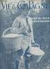 VIE A LA CAMPAGNE N° 274 - Vol. XXIII - 1er avril 1926 - Pour produire des oeufs à pleins paniers - Un coin du salon du pavillon de Trimont - Les ...