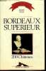 BORDEAUX SUPERIEUR 200 CHATEAUX - LE GRAND BERNARD DES VINS DE FRANCE.. GINESTET BERNARD
