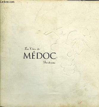 LES VINS DU MEDOC BORDEAUX.. COLLECTIF