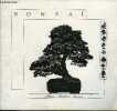 BONSAI.. DELMER BRUNO