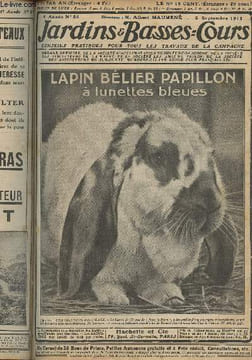 JARDINS ET BASSES-COURS N° 85 4e année - 5 septembre 1911 -Assurez la reprise parfaite de vos boutures - Savoir récolter et concommer l'amanite des ...