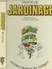 Traité de jardinage - Guide pratique Vermot. Nazereau Raymond