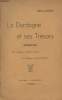 La Dordogne et ses trésors - Reportage, de l'homme préhistorique à l'homme d'aujourd'hui. Dumas Pierre