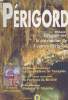 LE JOURNAL DU PERIGORD N° 36 - Dossier, Regards sur le patrimoine de l'eau en Périgord - Document, Laure Gatet, itinéraire d'une femme d'exception - ...