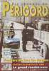 LE JOURNAL DU PERIGORD N° 140 - Presse-express, le on et le off n'existaient pas - Place de village, Le Buisson de Cadouin, à la croisée des chemins - ...