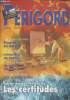 LE JOURNAL DU PERIGORD HORS SERIE Supplément au n°49 - Décembre 1999 - 2010, l'entrée dans le millénaire - L'économie en Périgord - La formation, un ...