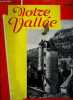 NOTRE VALLEE OCTOBRE 1957. COLLECTIF