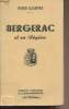 Guide Illustré - Bergerac et sa région. Collectif