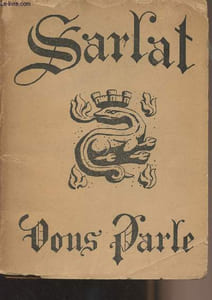Sarlat vous parle... -2e édition