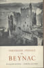 Forteresse f&eacute;odale de Beynac - Extrait du Congr&egrave;s arch&eacute;ologique du P&eacute;rigord Noir, Paris 1982. Boudon Fran&ccedil;oise/Saulnier Lydwine