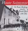 La Haute-Saintonge dans la Grande Guerre (1914-1918). Collectif