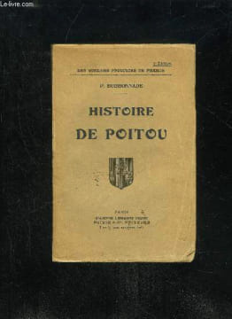 HISTOIRE DU POITOU. BOISSONNADE P.