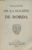 BULLETIN DE LA SOCIETE DE BORDA N&deg; 352 - Les recherches de Pr&eacute;histoire dans les Landes en 1972 - Le ch&acirc;teau des &eacute;v&ecirc;ques d'Acqs et l'histoire de la ...