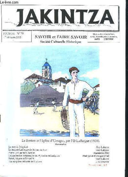 LOT DE 36 NUMEROS DE LA REVUE JAKINTZA - 1998-2008 - VOIR NOTICE - possibilité de vendre au numéros à 29,80 euros le numéro.. COLLECTIF