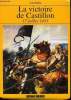 LA VICTOIRE DE CASTILLON 17 JUILLET 1453.. BARTHE JEAN