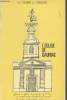 LES CAHIERS DU VITREZAIS N° 74 - L'église de Gauriac - Quand Jean Castéra s'en revenait de Guerre - Justice et politique à Gauriac sous la Révolution ...