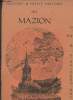 Histoire et petite histoire du Mazion d'hier et d'aujourd'hui. Ambroise Maurice